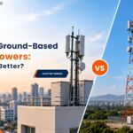 Rooftop vs. Ground-Based Telecom Towers: Which One is Better?